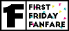 First Friday Fanfare
