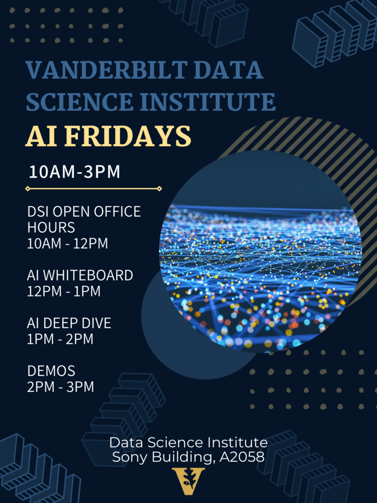 Vanderbilt's Data Science Institute launches "AI Fridays" - Teknovation.biz
