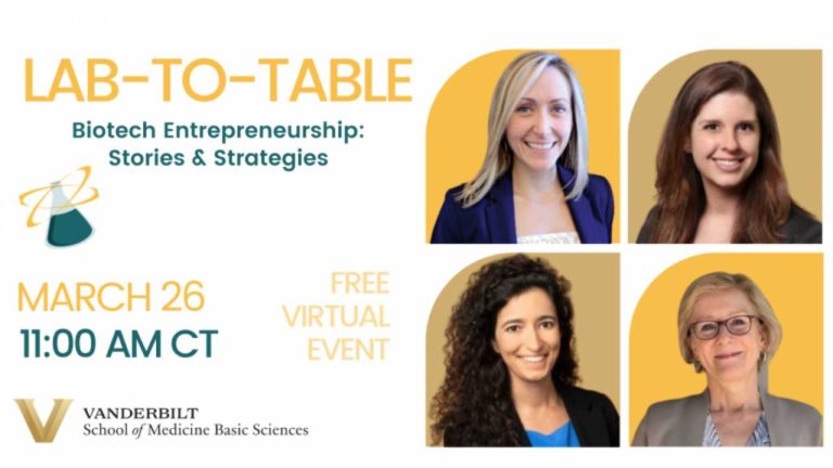 Vanderbilt’s March “Lab-to-Table” discussion features a panel of biotech execs