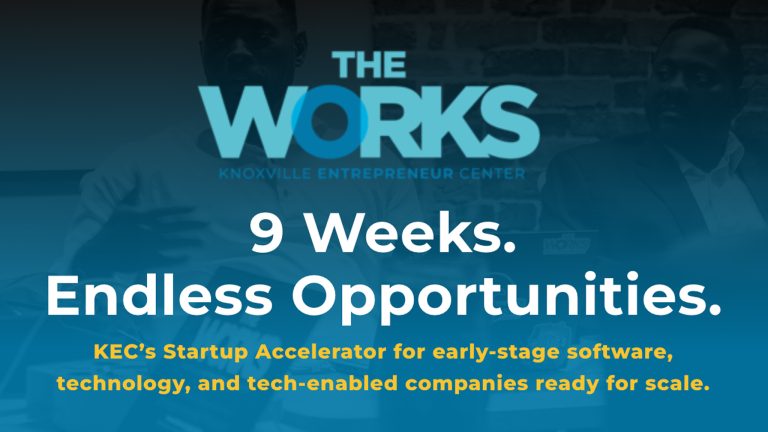 Knoxville Entrepreneur Center opens applications for 2026 WORKS accelerator with new facilitator