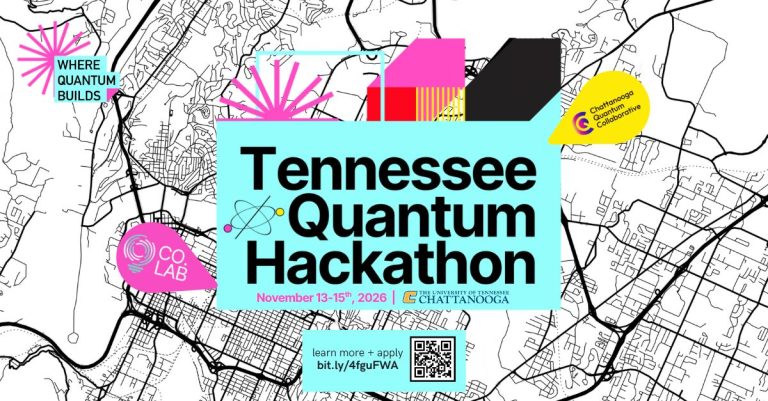 36 Hours. 10 Teams. One City. Applications open for the Tennessee Quantum Hackathon